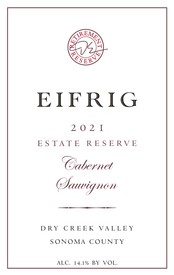 Cabernet Sauvignon 2021 Dry Creek Valley Estate Reserve
