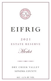 Merlot 2021 Dry Creek Valley Estate Reserve SINGLE BARREL